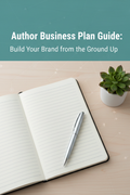 Author business plan guide cover for new authors and writers